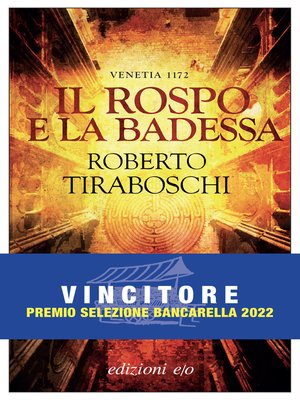 cover image of Il rospo e la badessa. Venetia 1172